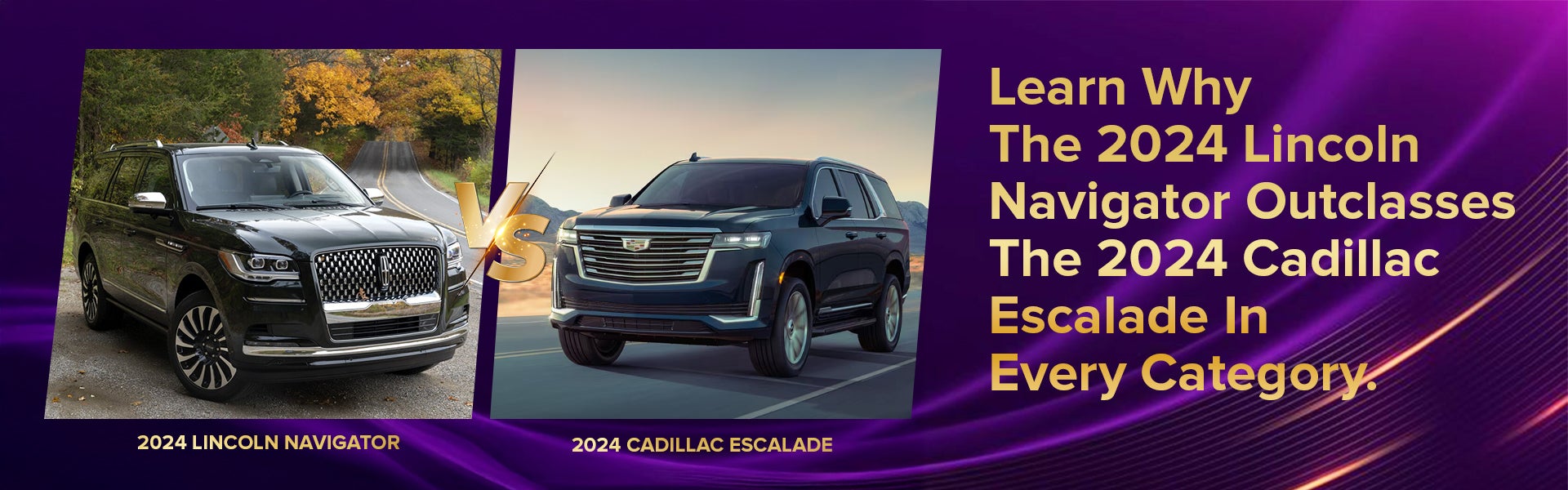 2024 Lincoln Navigator vs. Cadillac Escalade: The Navigator Leads the Way